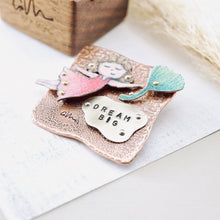 Load image into Gallery viewer, RH - DREAM BIG Brooch with Walnut Stand